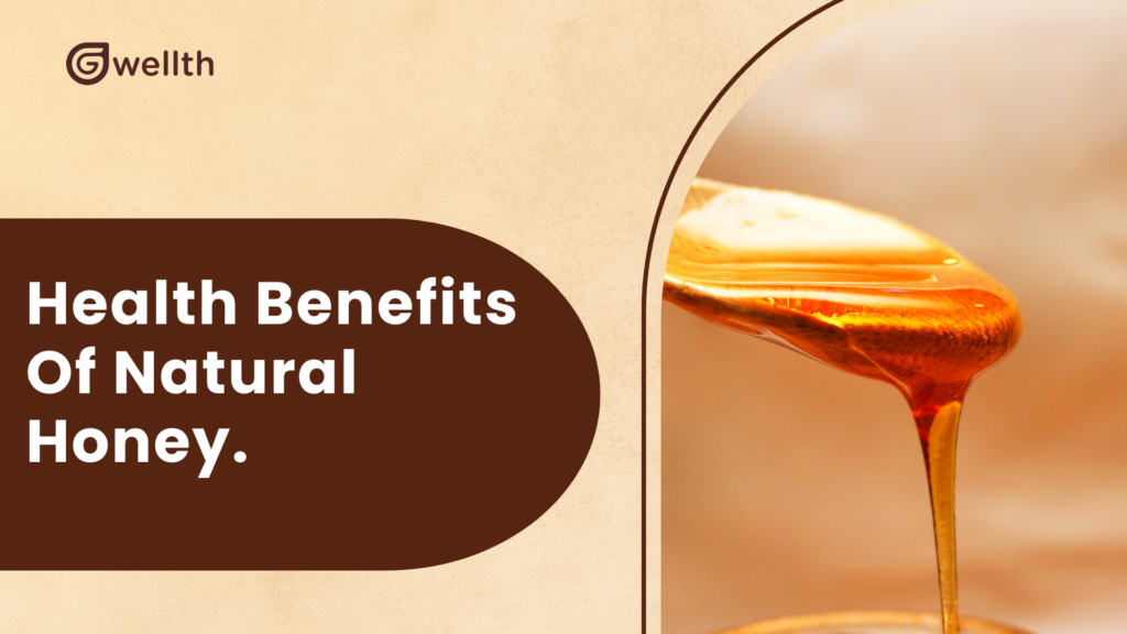 health benefits of natural honey.